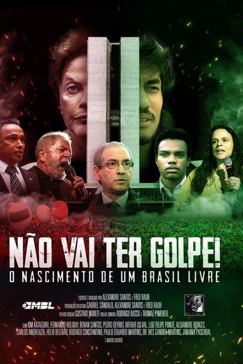  de Filme Não Vai Ter Golpe! (2019)