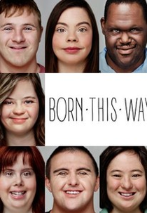 Minha vida com síndrome de down (Born this way)