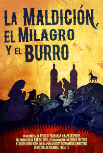A maldição, o milagre e o burro - Poster / Capa / Cartaz - Oficial 1