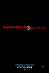 Atividade Paranormal 3 - Poster / Capa / Cartaz - Oficial 4