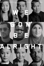 We Gon’ Be Alright (We Gon’ Be Alright)