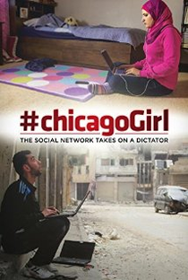 #chicagoGirl: The Social Network Takes on a Dictator  - Poster / Capa / Cartaz - Oficial 1