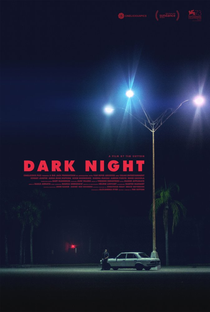 Dark Night - Poster / Capa / Cartaz - Oficial 1