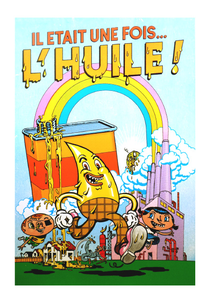 Era uma Vez o Óleo (Il Était une Fois L'huile)