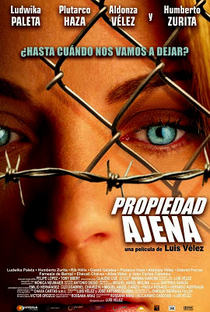 Propiedad Ajena  - Poster / Capa / Cartaz - Oficial 1