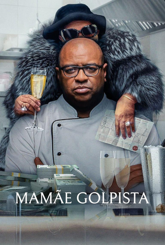 Poster 1 de Filme Mamãe Golpista (2025)