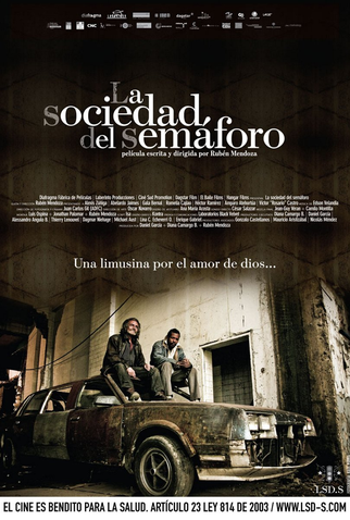 Poster 1 de Filme A Sociedade Do Semáforo (2010)