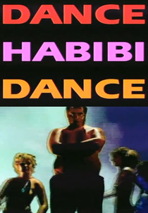 Dance Habibi Dance (Dance Habibi Dance)