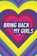 Bring Back My Girls (3ª Temporada) (Bring Back My Girls (Season 3))