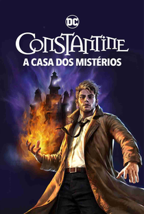 DC Showcase: Constantine - A Casa dos Mistérios - Poster / Capa / Cartaz - Oficial 2