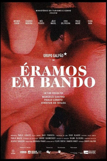 Poster de Filme Éramos em Bando (2020)