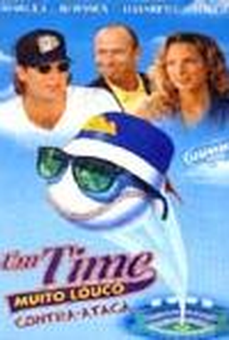 Poster 2 de Filme Um Time Muito Louco Contra-Ataca (1998)