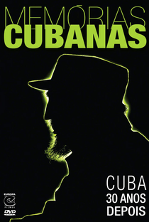 Memórias Cubanas: Cuba 30 Anos Depois - Poster / Capa / Cartaz - Oficial 1