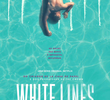 White Lines (1ª Temporada)