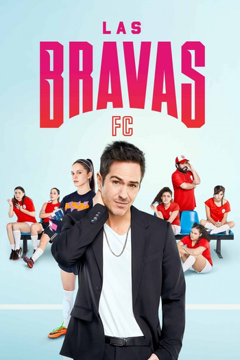 Poster de Franquia Las Bravas F.C. (2022)