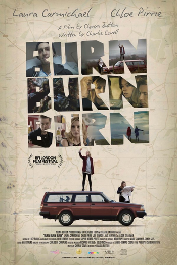 Poster de Filme Burn Burn Burn (2015)