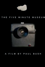 The Five Minute Museum (The Five Minute Museum)
