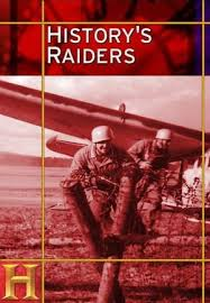History's Raiders: The Fall of Fort Eben Emael (History's Raiders: The Fall of Fort Eben Emael)