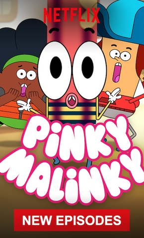 Pinky Malinky (2ª Temporada) - 22 de Abril de 2019 | Filmow