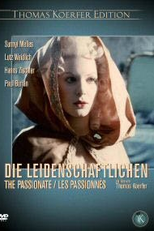 Os Apaixonados (Die Leidenschaftlichen)