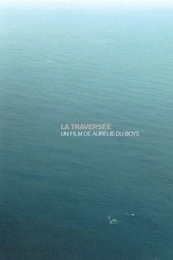 Poster de Filme La Traversée (2005)