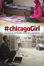 #chicagoGirl: The Social Network Takes on a Dictator  (#chicagoGirl: The Social Network Takes on a Dictator)