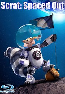 Scrat no Espaço (Scrat: Spaced Out)