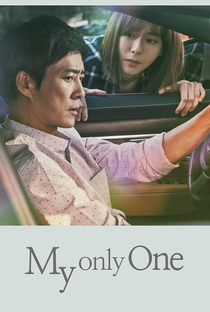 My Only One - Poster / Capa / Cartaz - Oficial 4