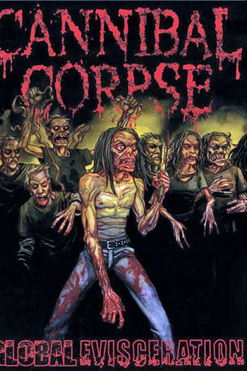 Poster de Filme Cannibal Corpse - Global Evisceration (2011)