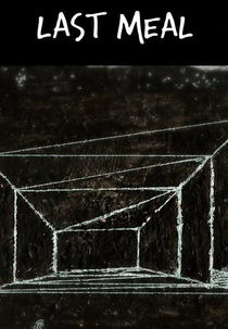 Last Meal (Last Meal)