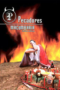 Pecadores: Macumbaria - Poster / Capa / Cartaz - Oficial 1