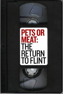 Pets or Meat: The Return to Flint - Poster / Capa / Cartaz - Oficial 1