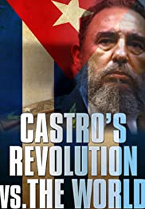 Cuba, A Revolução e o Mundo (Cuba, la révolution et le monde)