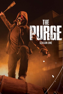The Purge (1ª Temporada) - Poster / Capa / Cartaz - Oficial 1