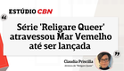 Diretora de 'Religare Queer' diz que 'atravessou Mar Vermelho', com boicotes até lançar série