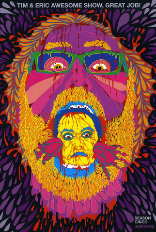 Poster 1 de Série Tim and Eric Awesome Show, Great Job! (5ª Temporada) (2010)
