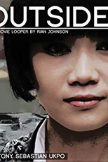 The Outsider: A Looper's Story (The Outsider: A Looper's Story)