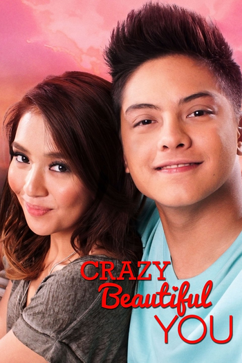  de Filme Crazy Beautiful You (2015)