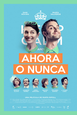 Ahora o Nunca (Ahora o Nunca)