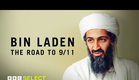 Bin Laden: The Road to 9/11 | Trailer | BBC Select