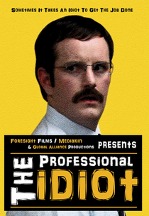 The Professional Idiot (The Professional Idiot)
