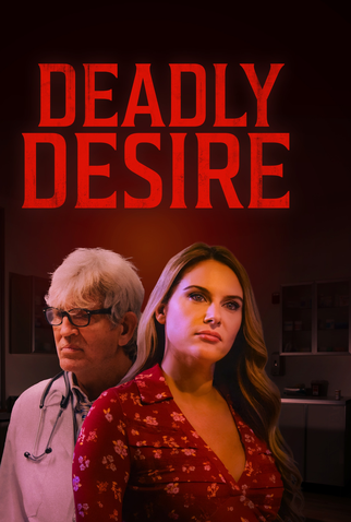 Poster 1 de Filme Deadly Desire (2025)