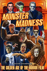 Monster Madness: The Golden Age of the Horror Film (Monster Madness: The Golden Age of the Horror Film)