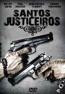 Santos Justiceiros (The Boondock Saints)