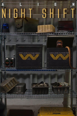 Alien: Night Shift (Alien: Night Shift)