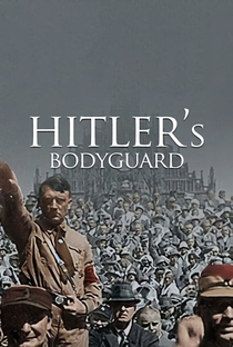 Hitler's Bodyguard - Poster / Capa / Cartaz - Oficial 4
