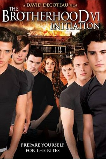 Poster de Filme The Brotherhood 6: Initiation (2009)