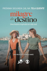 Milagre do Destino (Milagre do Destino)