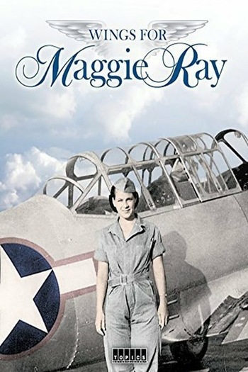 Poster de Filme Wings for Maggie Ray (2012)