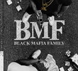 Black Mafia Family 2ª Temporada